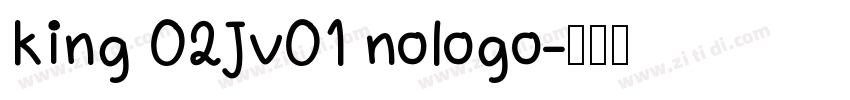 king 02Jv01 nologo字体转换 king 02Jv01 nologo字体转换